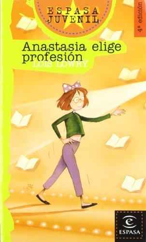 Anastasia Elige Profesion/ Anastasia's Chosen Career