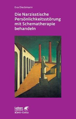 Die narzisstische Persönlichkeitsstörung mit Schematherapie behandeln