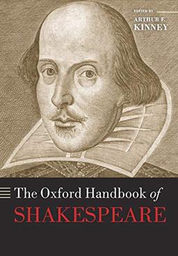 The Oxford Handbook of Shakespeare (Oxford Handbooks)