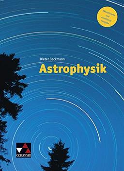 Astrophysik / Astrophysik - neu: Aktualisierte und erweiterte Ausgabe