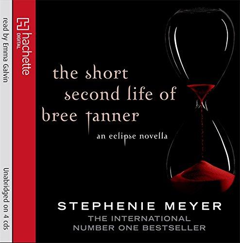 The Short Second Life Of Bree Tanner: An Eclipse Novella (Twilight)