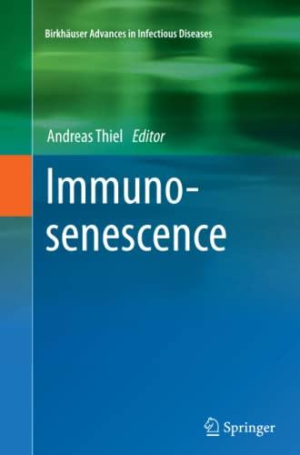 Immunosenescence (Birkhäuser Advances in Infectious Diseases)