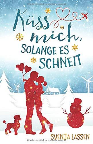 Küss mich, solange es schneit