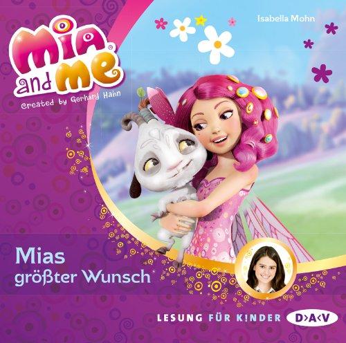 Mia and me 02: Mias größter Wunsch