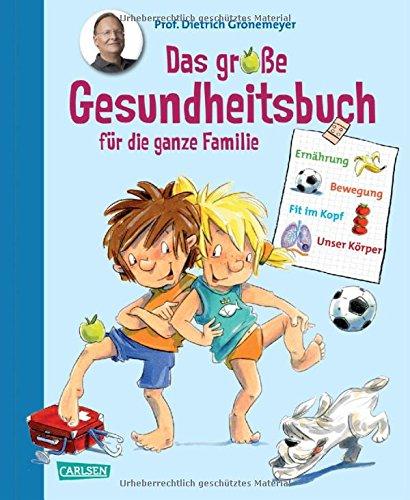 Das große Gesundheitsbuch für die ganze Familie