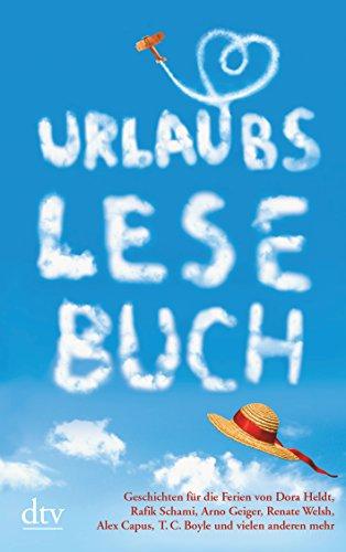 Urlaubslesebuch 2012 (dtv Fortsetzungsnummer 20)