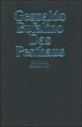 Das Pesthaus (suhrkamp taschenbuch)