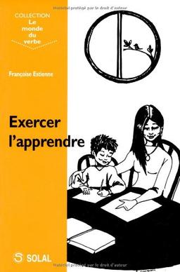 Exercer l'apprendre