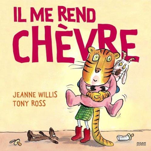 Il me rend chèvre