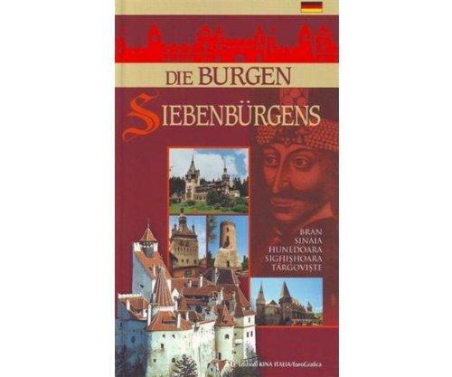 Die Burgen Siebenburgens