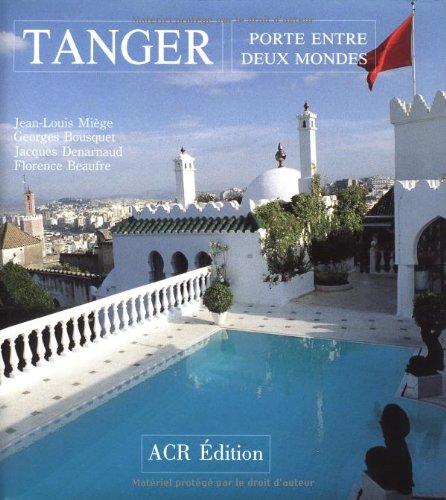 Tanger : porte entre deux mondes