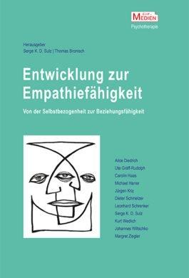 Entwicklung zur Empathiefähigkeit – Von der Selbstbezogenheit zur Beziehungsfähigkeit Entwicklung zur Empathiefähigkeit