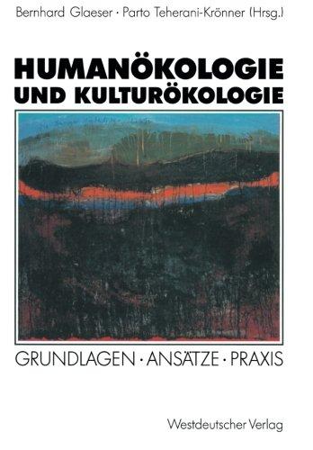 Humanökologie und Kulturökologie