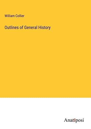 Outlines of General History