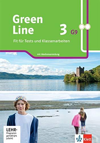 Green Line 3 G9: Fit für Tests und Klassenarbeiten. Arbeitsheft mit Lösungen und Mediensammlung Klasse 7 (Green Line G9. Ausgabe ab 2019)