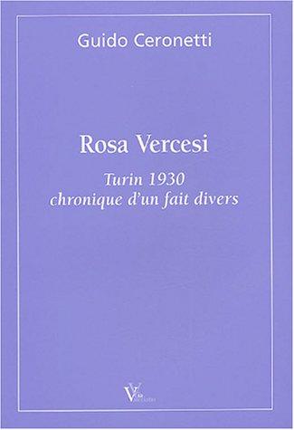 Rosa Vercesi : Turin 1930, chronique d'un fait divers