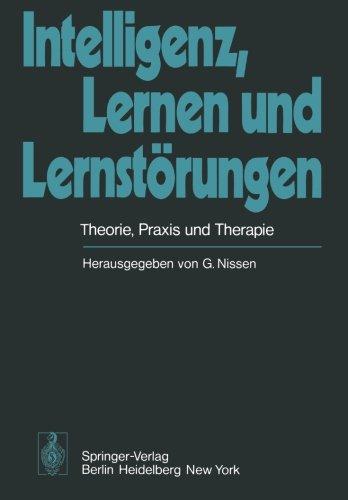 Intelligenz, Lernen und Lernstörungen: Theorie, Praxis und Therapie