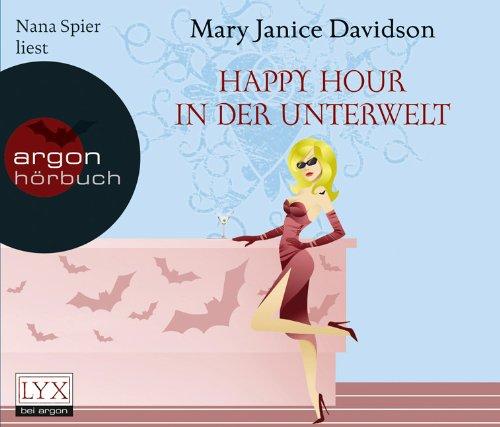 Happy Hour in der Unterwelt: Betsy Taylor Band 3