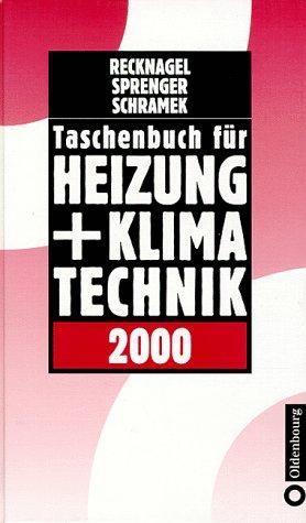 Taschenbuch für Heizung + Klimatechnik 2000