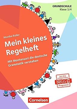 Mein kleines Regelheft: Mit Montessori die deutsche Grammatik verstehen - 3./4. Klasse. Arbeitsheft