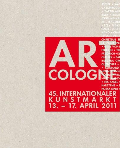 Art Cologne 2011: 45. Internationaler Kunstmarkt