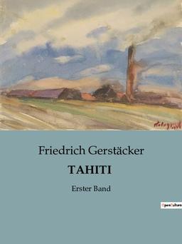 TAHITI: Erster Band