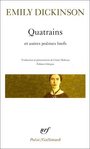 Quatrains : et autres poèmes brefs