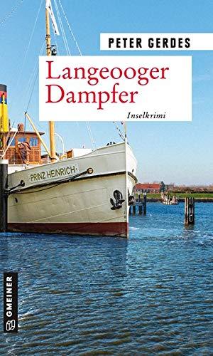 Langeooger Dampfer: Inselkrimi (Hauptkommissar Stahnke)