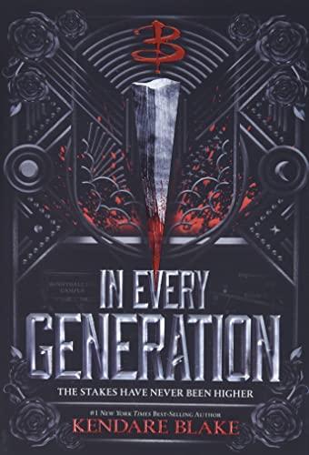 In Every Generation (Buffy: The Next Generation, Book 1)