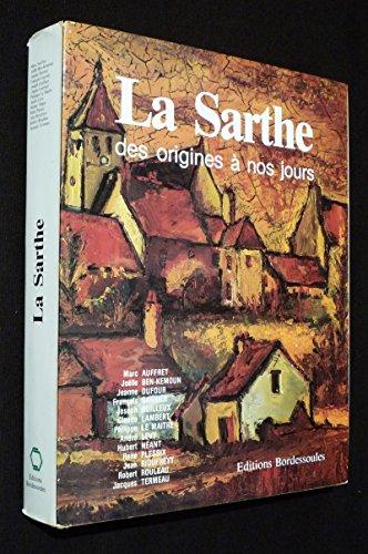 La Sarthe des origines à nos jours