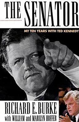 Senator: My Ten Years with Ted Kennedy: My Years with Ted Kennedy