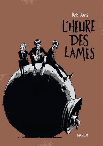 L'heure des lames