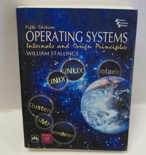 Operating Systems : Internals and Design Principles