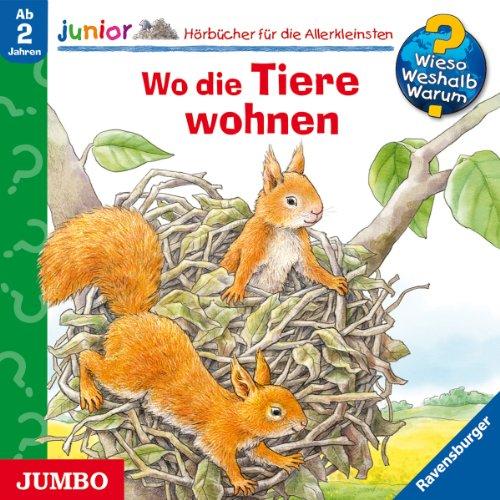 Wo die Tiere Wohnen