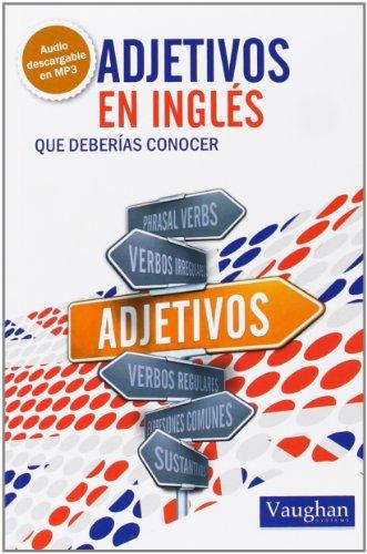 Adjetivos en inglés que deberías conocer