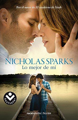 Lo mejor de mí (Rocabolsillo Bestseller)