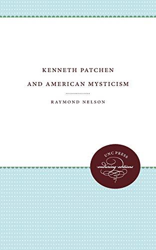 Kenneth Patchen and American Mysticism