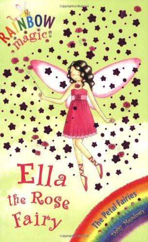 Ella the Rose Fairy (Rainbow Magic)