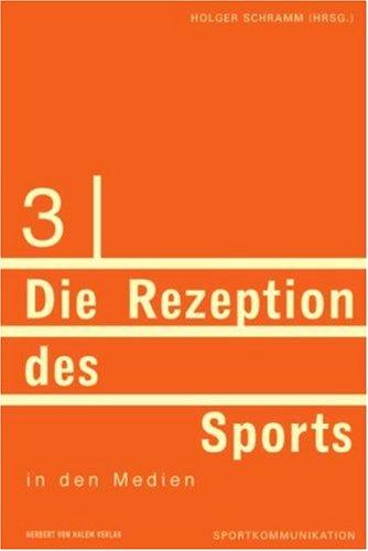 Die Rezeption des Sports in den Medien