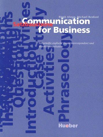 Communication for Business. Lehrbuch und Satzbausteine, 2 Bände.