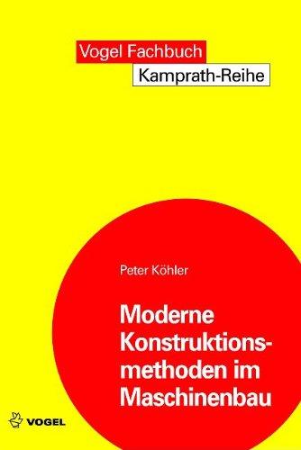 Moderne Konstruktionsmethoden im Maschinenbau