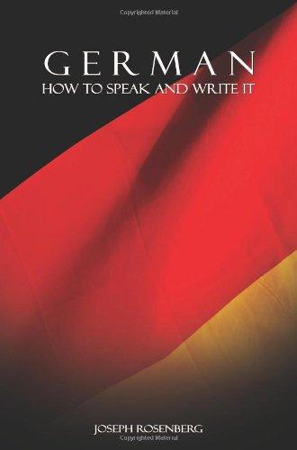 German: How to Speak and Write It (Beginners' Guides)