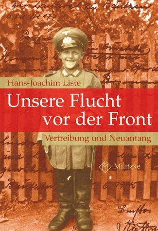 Unsere Flucht vor der Front