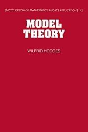 Model Theory (Encyclopedia of Mathematics and its Applications, Band 42)