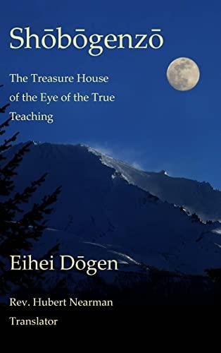 Shobogenzo - Volume II of III: The Treasure House of the Eye of the True Teaching