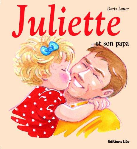 Juliette et son papa