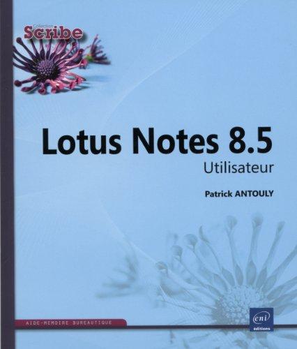 Lotus Notes 8.5 : utilisateur