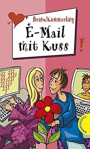 E-Mail mit Kuss (Freche Mädchen – freche Bücher!)