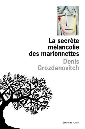 La secrète mélancolie des marionnettes