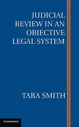 Judicial Review in an Objective Legal System